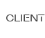 CLIENT Button